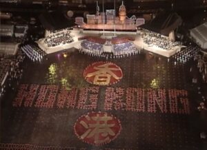 Hong Kong handover ceremony, 30 June 1997, sets up UK Shakedown ambitions on China.