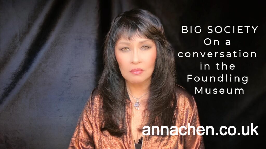 Video of Anna Chen's poem on Big Society and a conversation in the Foundling Museum